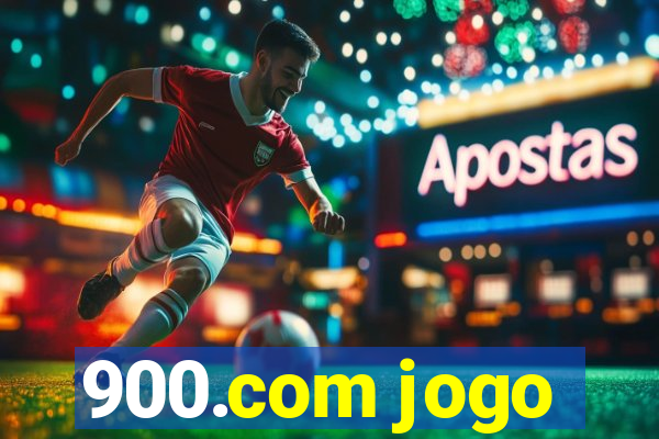 900.com jogo